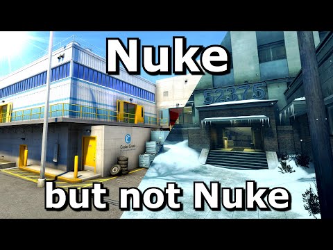 CS:GO Maps if they were Nuke