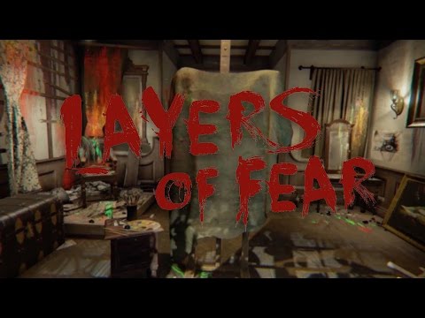 Layers of Fear - Launch Trailer