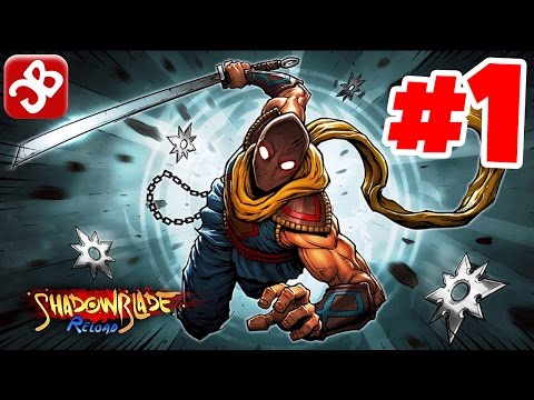 Shadow Blade: Reload - iOS/Android - Gameplay Video