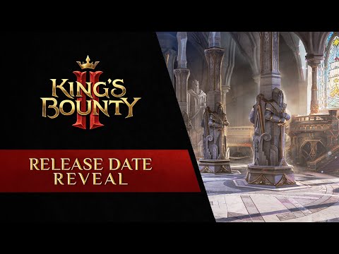 King's Bounty II – Release Date Reveal Trailer | ESRB