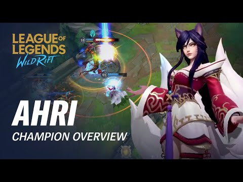 Ahri Champion Overview | Gameplay - League of Legends: Wild Rift