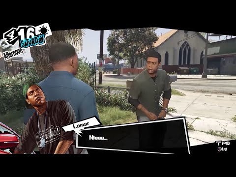 lamar roasts franklin but it's persona 5