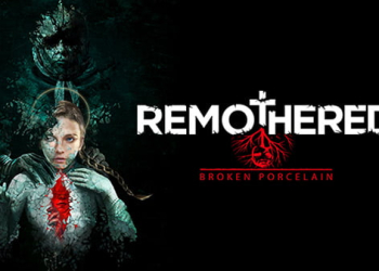 Remothered Broken Porcelain