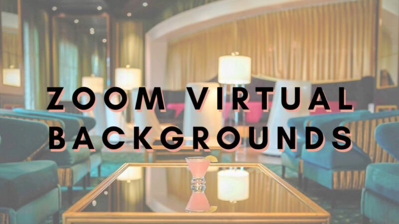 ZOOM Virtual Backgrounds