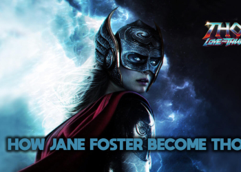 Jane Foster Become Thor