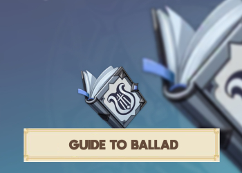 Guide To Ballad Genshin Impact