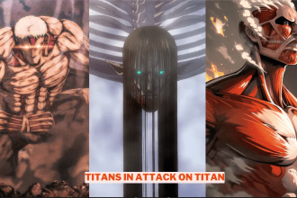 All 12 Titan Types In Attack On Titan Explained Wowkia