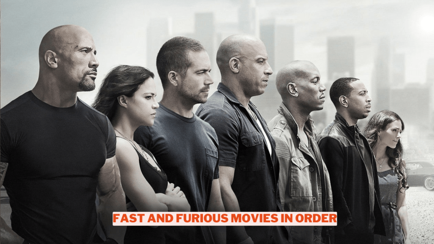 How To Watch Fast And Furious In Chronological Order Wowkia