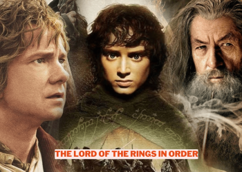 How To Watch The Lord Of The Rings In Chronological Order Wowkia