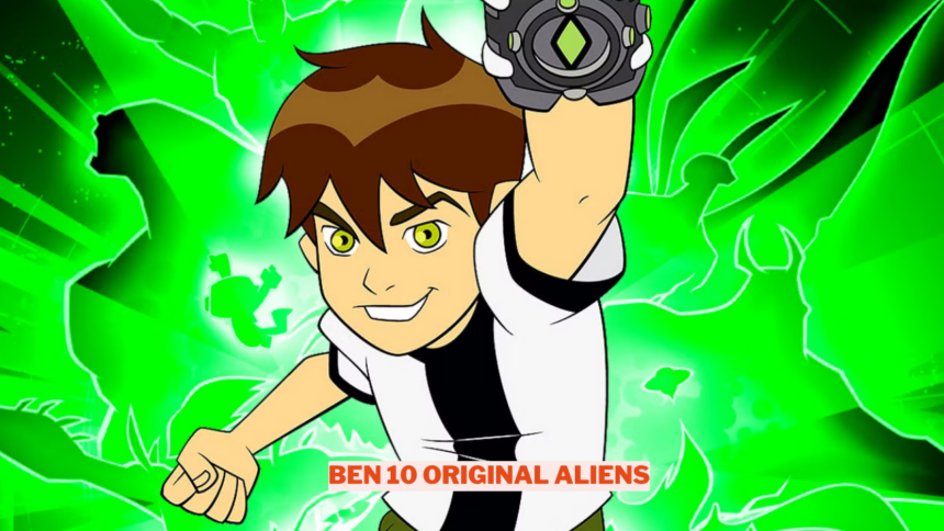 All 10 Of The Original Ben 10 Aliens, Ranked Wowkia