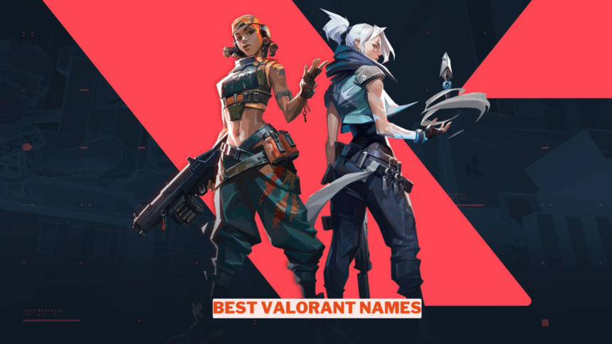 Best Valorant Names