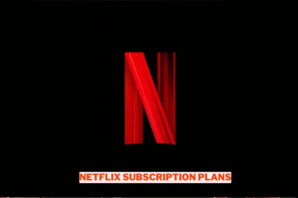 Netflix Subscription Plans