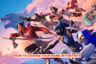 How To Change Your Name In Fortnite