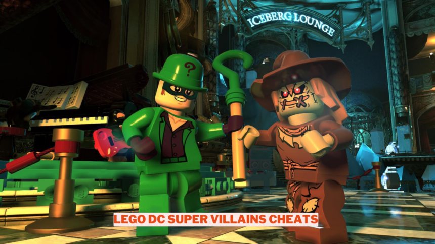 Lego Dc Super Villains Cheats