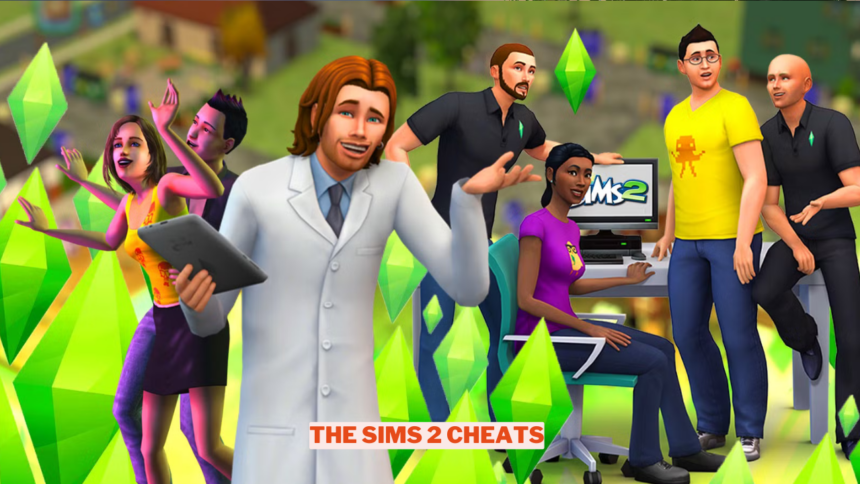 The Sims 2 Cheats