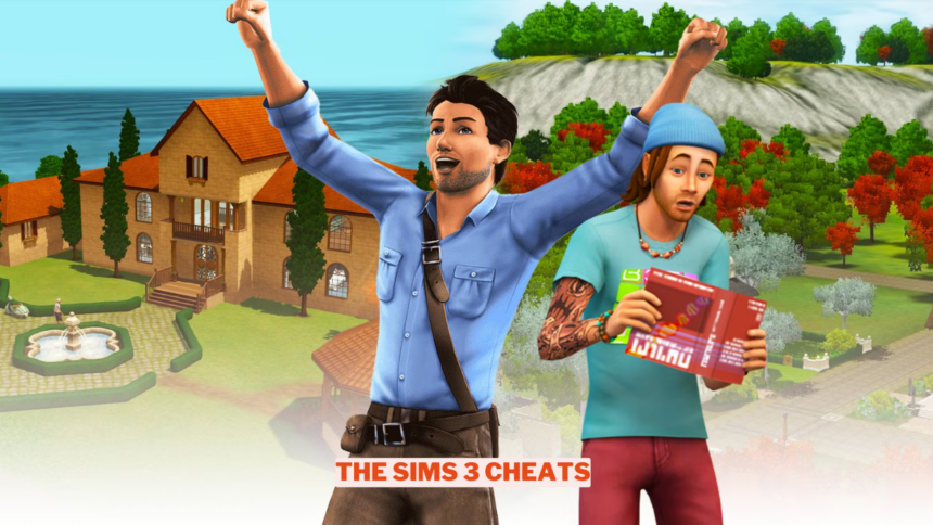 The Sims 3 Cheats