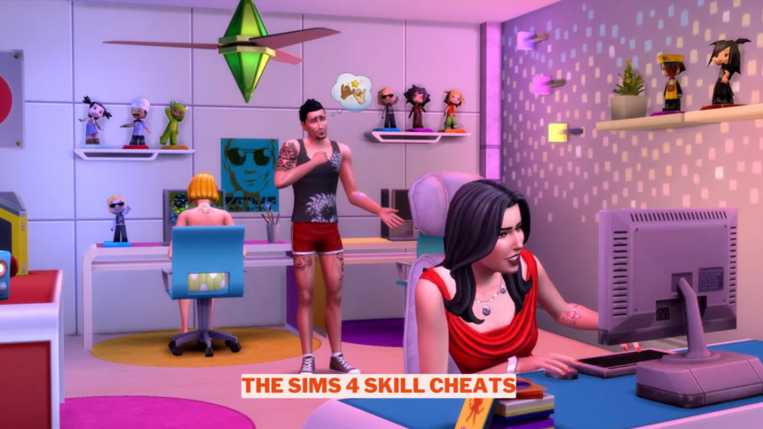 The Sims 4 Skill Cheats