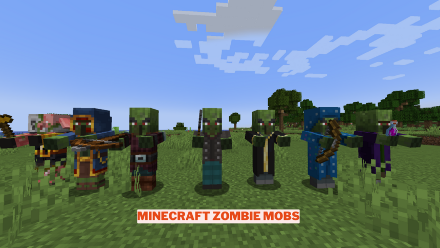 Minecraft Zombie Mobs